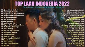 Lagu Terbaik 2022 Indonesia